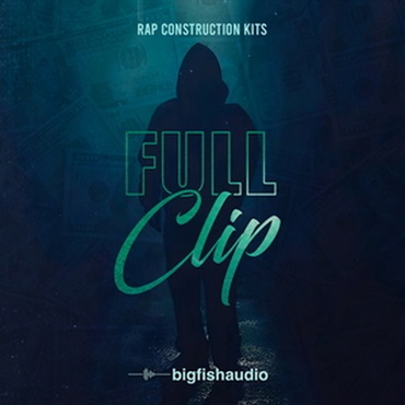 BIG FISH AUDIO FULL CLIP - RAP CONSTRUCTION KITS(オンライン納品)(2時間以内に納品)