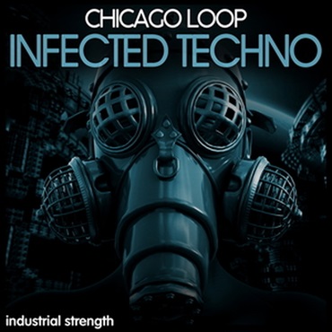 INDUSTRIAL STRENGTH CHICAGO LOOP - INFECTED TECHNO(オンライン納品)(2時間以内に納品)
