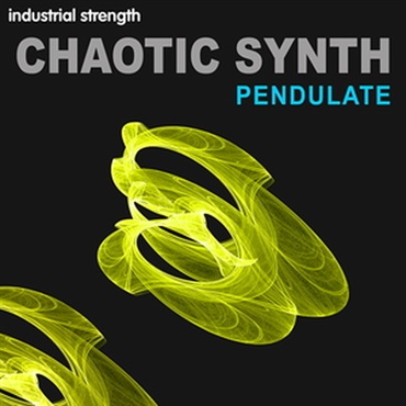 INDUSTRIAL STRENGTH CHAOTIC SYNTH - PENDULATE(オンライン納品)(2時間以内に納品)