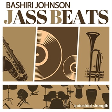 INDUSTRIAL STRENGTH JASS BEATS FEATURING BASHIRI JOHNSON(オンライン納品)(2時間以内に納品)