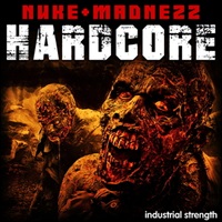 NUKE & MADNEZZ - HARDCORE(オンライン納品)(2時間以内に納品)