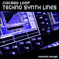 CHICAGO LOOP - TECHNO SYNTH LINES