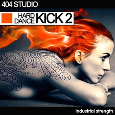 INDUSTRIAL STRENGTH 404 STUDIO - HARD DANCE KICK 2(オンライン納品)(2時間以内に納品)