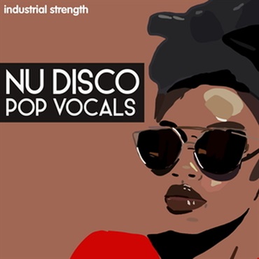 INDUSTRIAL STRENGTH NU DISCO POP VOCALS(オンライン納品)(2時間以内に納品)