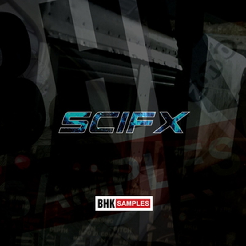 INDUSTRIAL STRENGTH BHK SAMPLES - SCI FX COLLECTION INDUSTRIAL STRENGTH BHK SAMPLES - SCI FX COLLECTION