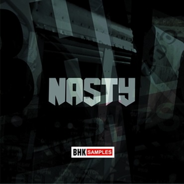 INDUSTRIAL STRENGTH BHK SAMPLES - NASTY(オンライン納品)(2時間以内に納品)