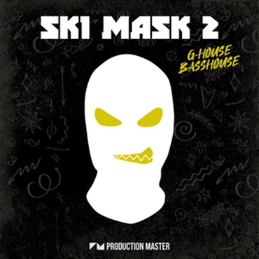 PRODUCTION MASTER SKI MASK 2 - G HOUSE & BASS HOUSE(オンライン納品)(2時間以内に納品)