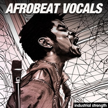 INDUSTRIAL STRENGTH AFROBEAT VOCALS(オンライン納品)(2時間以内に納品)