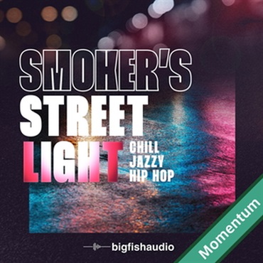 BIG FISH AUDIO SMOKER'S STREETLIGHT - CHILL JAZZY HIP HOP MMT(オンライン納品)(2時間以内に納品)