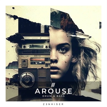ZENHISER AROUSE - DRUM & BASS(オンライン納品)(2時間以内に納品)