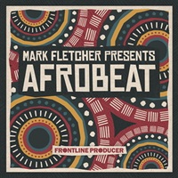 【厳選サンプルパック・シンセプリセットが約40%OFF！】MARK FLETCHER - AFROBEAT(オンライン納品)(2時間以内に納品)