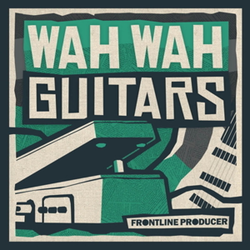 FRONTLINE PRODUCER WAH WAH GUITARS(オンライン納品)(2時間以内に納品)