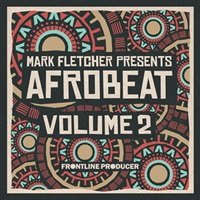 【厳選サンプルパック・シンセプリセットが約40%OFF！】MARK FLETCHER - AFROBEAT 2(オンライン納品)(2時間以内に納品)