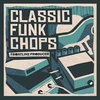【厳選サンプルパック・シンセプリセットが約40%OFF！】CLASSIC FUNK CHOPS(オンライン納品)(2時間以内に納品)