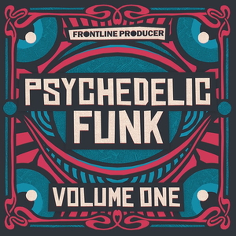 FRONTLINE PRODUCER PSYCHEDELIC FUNK VOL 1(オンライン納品)(2時間以内に納品)
