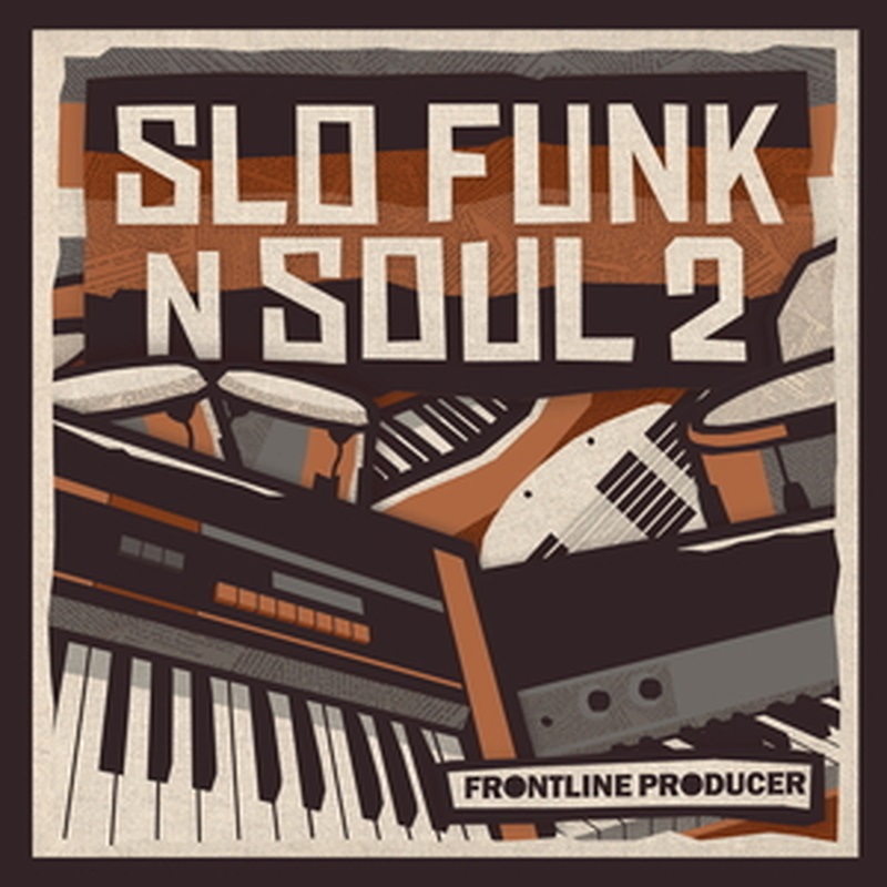 FRONTLINE PRODUCER SLO FUNK & SOUL 2(オンライン納品)(2時間以内に納品)
