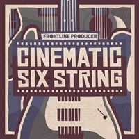 【厳選サンプルパック・シンセプリセットが約40%OFF！】CINEMATIC SIX STRING(オンライン納品)(2時間以内に納品)
