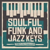 SOULFUL FUNK & JAZZ KEYS(オンライン納品)(2時間以内に納品)