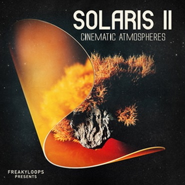 FREAKY LOOPS 【ループマスターズホリデーセール！】SOLARIS VOL. 2 - CINEMATIC ATMOSPHERES(オンライン納品)(2時間以内に納品)