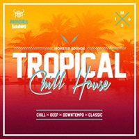 TROPICAL CHILL HOUSE(オンライン納品)(2時間以内に納品)