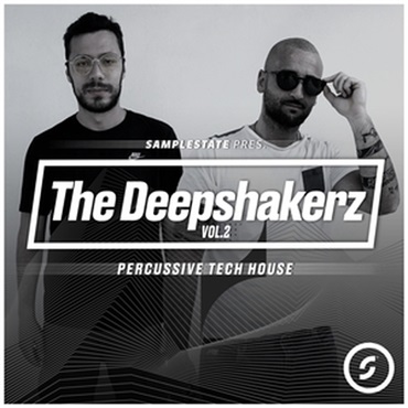 SAMPLESTATE 【ループマスターズゴールデンウィークセール！】THE DEEPSHAKERZ VOL 2 - PERCUSSIVE TECH HOUSE(オンライン納品)(2時間以内に納品)