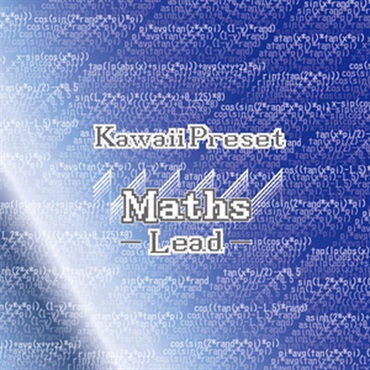 KAWAII FUTURE SAMPLES KAWAII PRESET MATHS LEAD(オンライン納品)(2時間以内に納品)