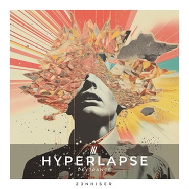ZENHISER HYPERLAPSE - PSYTRANCE(オンライン納品)(2時間以内に納品)