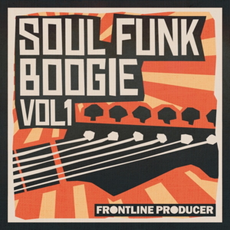 FRONTLINE PRODUCER 【厳選サンプルパック・シンセプリセットが約40%OFF！】SOUL FUNK BOOGIE(オンライン納品)(2時間以内に納品)