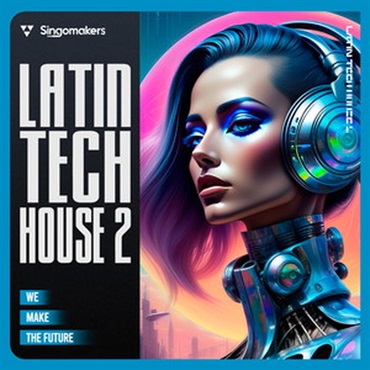 SINGOMAKERS LATIN TECH HOUSE 2(オンライン納品)(2時間以内に納品)