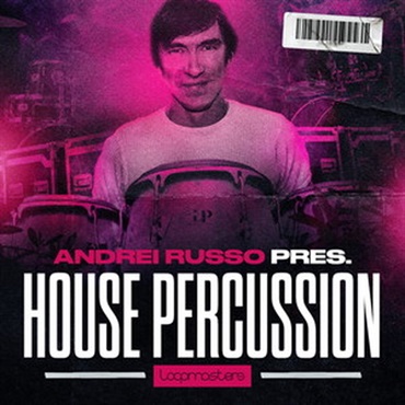 LOOPMASTERS ANDREI RUSSO - HOUSE PERCUSSION VOL 1(オンライン納品)(2時間以内に納品)