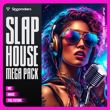 SINGOMAKERS SLAP HOUSE MEGA PACK(オンライン納品)(2時間以内に納品)