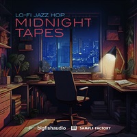 【ビッグフィッシュオーディオサンプルパックが25%OFF！】MIDNIGHT TAPES - LO-FI JAZZ HOP(オンライン納品)(2時間以内に納品)