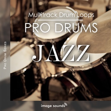 IMAGE SOUNDS PRO DRUMS JAZZ(オンライン納品)(2時間以内に納品)