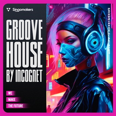 GROOVE HOUSE BY INCOGNET(オンライン納品)(2時間以内に納品)