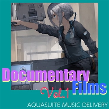 AQUASUITE MUSIC DOCUMENTARY FILMS VOL.1(オンライン納品)(2時間以内に納品)