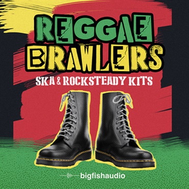 BIG FISH AUDIO REGGAE BRAWLERS - SKA & ROCKSTEADY KITS(オンライン納品)(2時間以内に納品)