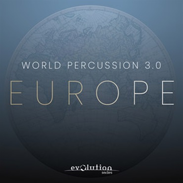 EVOLUTION SERIES WORLD PERCUSSION 3.0 EUROPE(オンライン納品)(2時間以内に納品)
