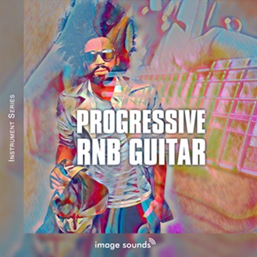 IMAGE SOUNDS PROGRESSIVE RNB GUITAR(オンライン納品)(2時間以内に納品)