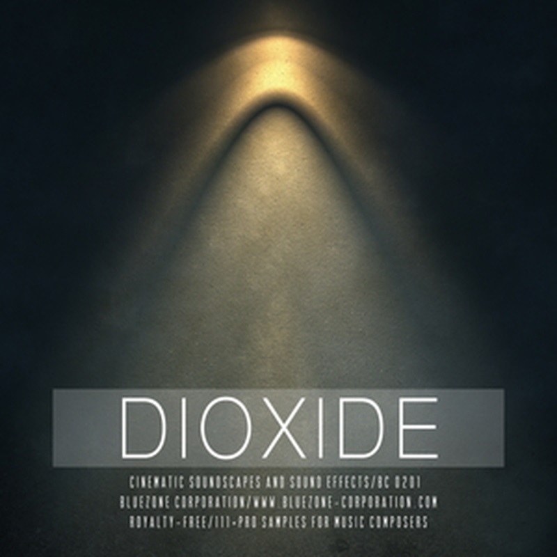 BLUEZONE 【ブルーゾーンSF系効果音サンプルパックが50%OFF！】DIOXIDE - CINEMATIC SOUNDSCAPES AND SOUND EFFECTS(オンライン納品)(2時間以内に納品)
