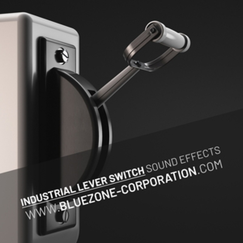 BLUEZONE 【ブルーゾーンSF系効果音サンプルパックが50%OFF！】INDUSTRIAL LEVER SWITCH SOUND EFFECTS(オンライン納品)(2時間以内に納品)