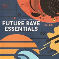 FUTURE RAVE ESSENTIALS(オンライン納品)(2時間以内に納品)