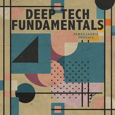 FAMOUS AUDIO DEEP-TECH FUNDAMENTALS(オンライン納品)(2時間以内に納品)