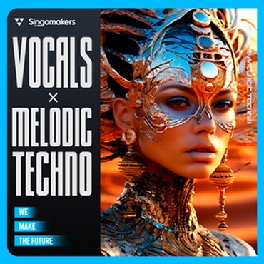 SINGOMAKERS VOCALS & MELODIC TECHNO(オンライン納品)(2時間以内に納品)