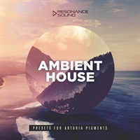 AMBIENT HOUSE PRESETS FOR ARTURIA PIGMENTS(オンライン納品)(2時間以内に納品)