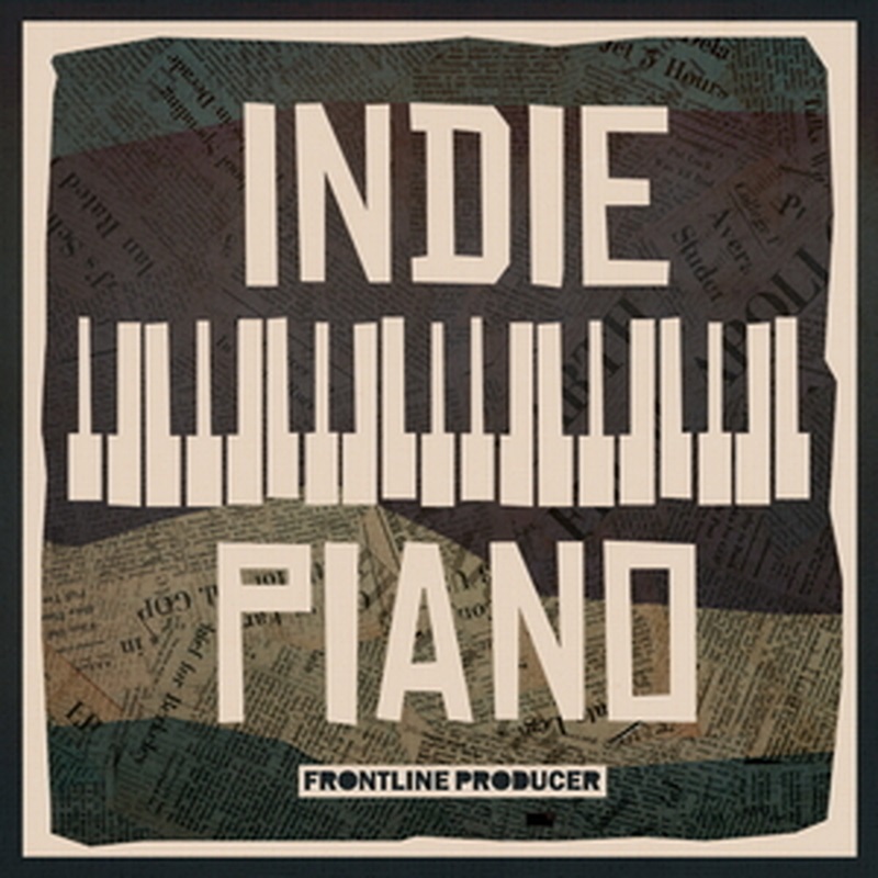 FRONTLINE PRODUCER 【厳選サンプルパック・シンセプリセットが約40%OFF！】INDIE PIANO(オンライン納品)(2時間以内に納品)