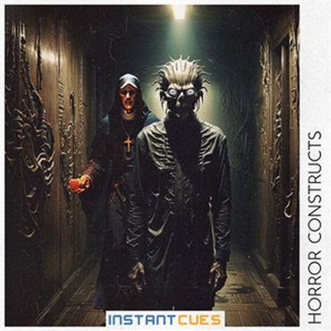 INSTANT CUES - HORROR CONSTRUCTS(オンライン納品)(2時間以内に納品)