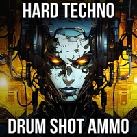 HARD TECHNO DRUM SHOT AMMO(オンライン納品)(2時間以内に納品)