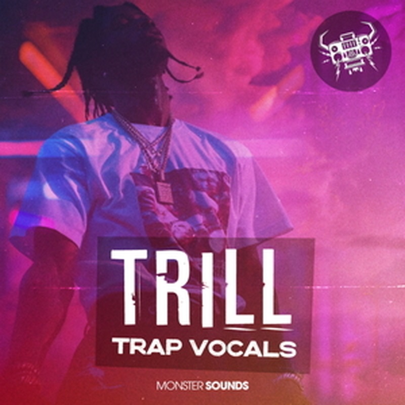 MONSTER SOUNDS 【厳選サンプルパック・シンセプリセットが約40%OFF！】TRILL TRAP VOCALS(オンライン納品)(2時間以内に納品)
