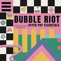 BUBBLE RIOT - HYPER POP ESSENTIALS(オンライン納品)(2時間以内に納品)