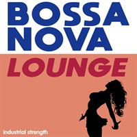 BOSSA NOVA LOUNGE(オンライン納品)(2時間以内に納品)